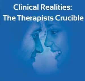 Clinical-Realities_The-Therapist-Crucible-small-web